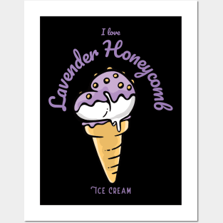 I Love Lavender Honeycomb Ice Cream Posters and Art